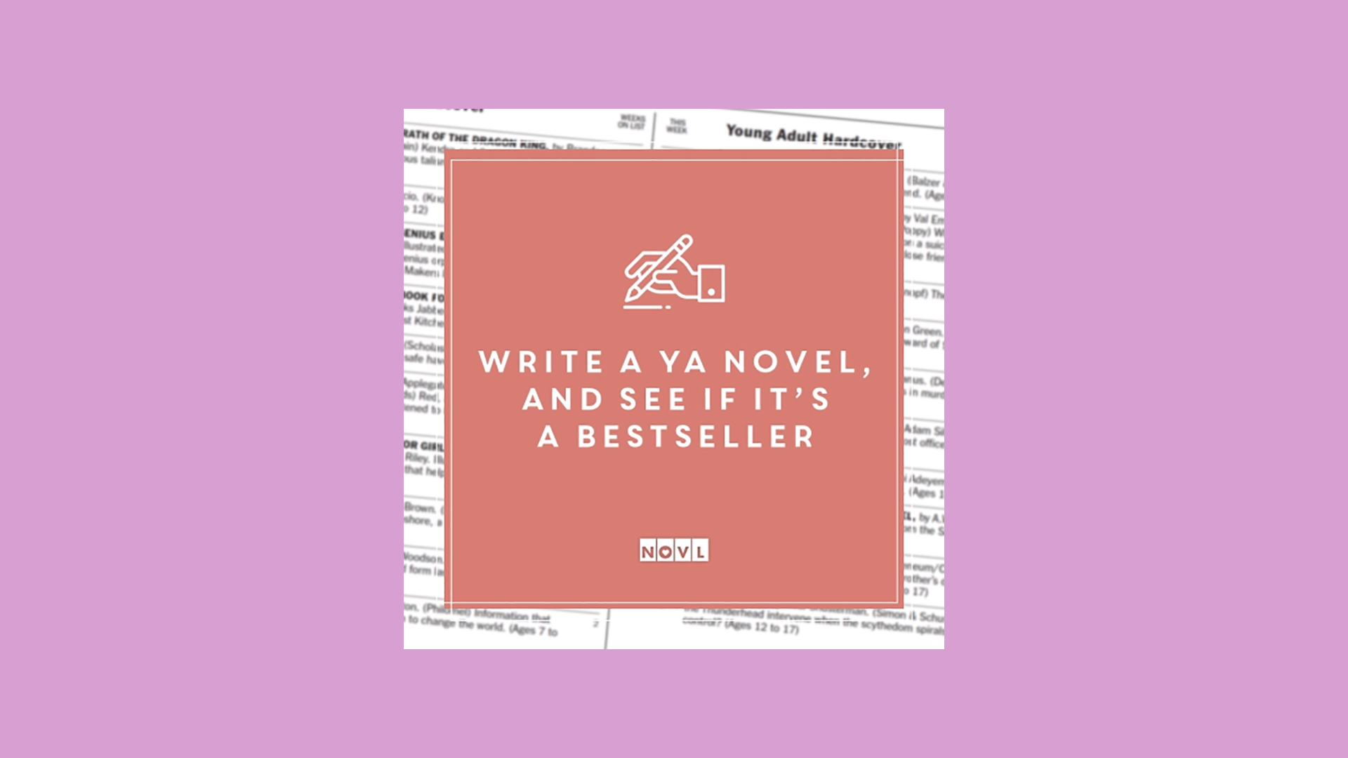 The NOVL Blog, Featured Image for Article: Write a YA Novel, and See if it’s a New York Times Bestseller