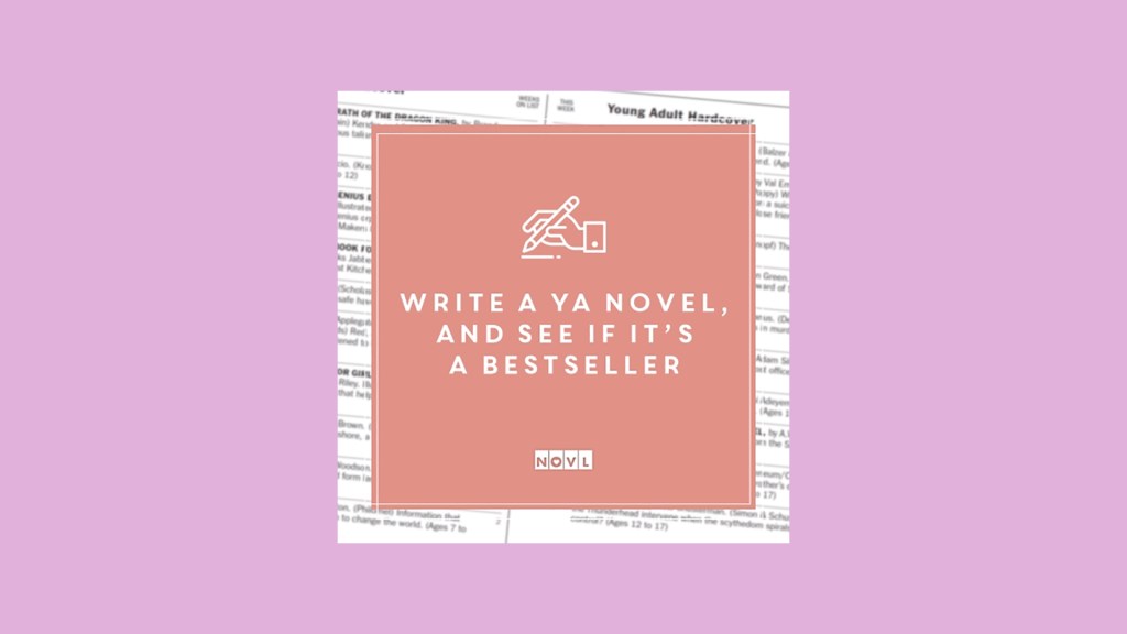 The NOVL Blog, Featured Image for Article: Write a YA Novel, and See if it’s a New York Times Bestseller