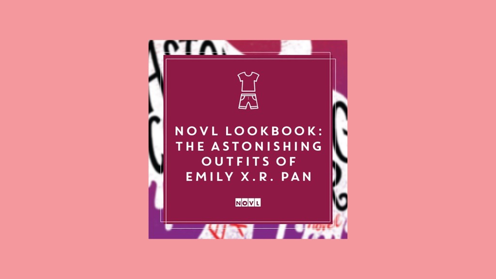 The NOVL Blog, Featured Image for Article: NOVL LookBook: The Astonishing Outfits of Emily X.R. Pan