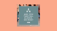 The NOVL Blog, Featured Image for Article: Are you Tabitha, Elodie, or Moe?
