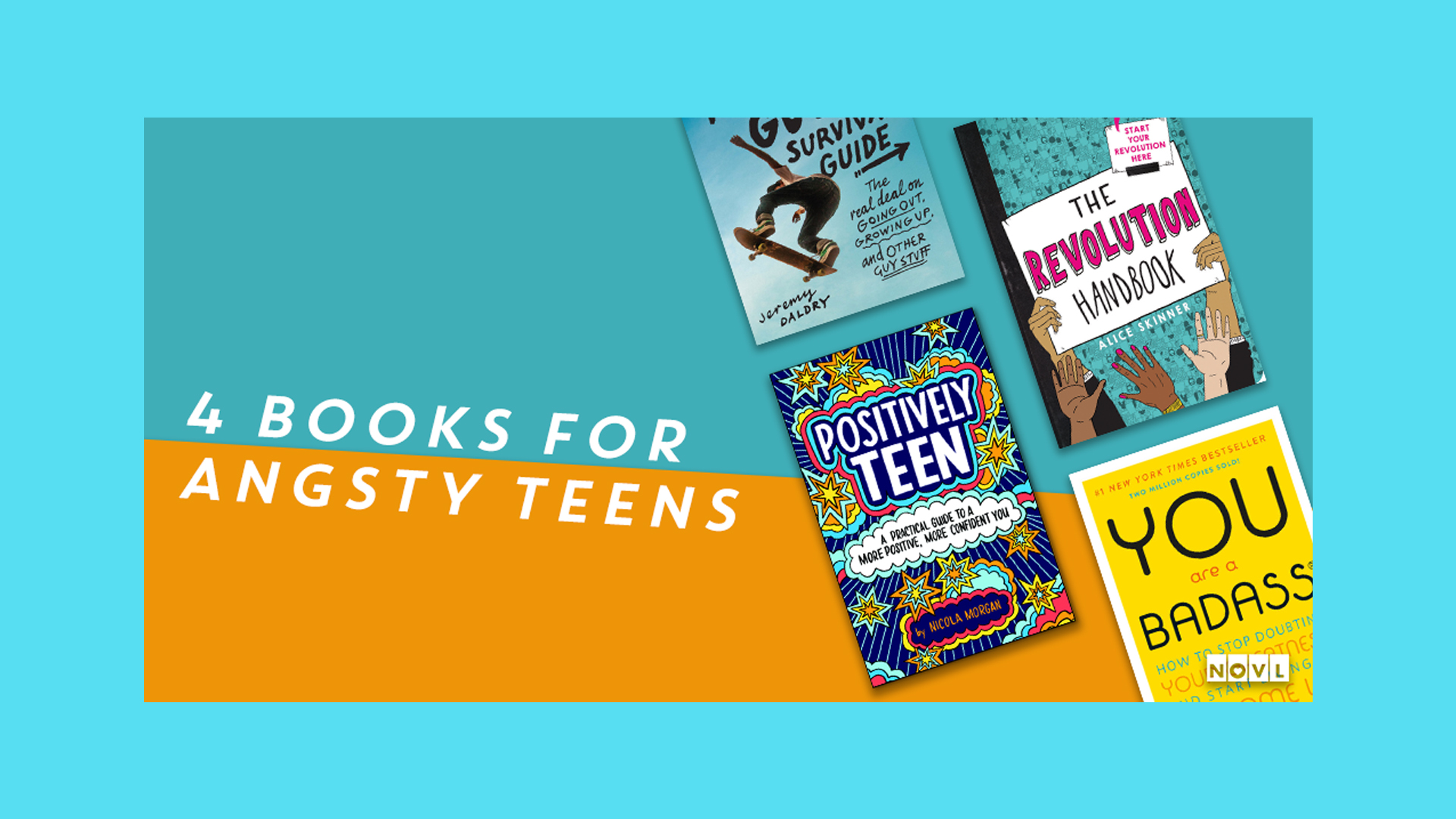 The NOVL Blog, Featured Image for Article: 4 Books for Angsty Teens