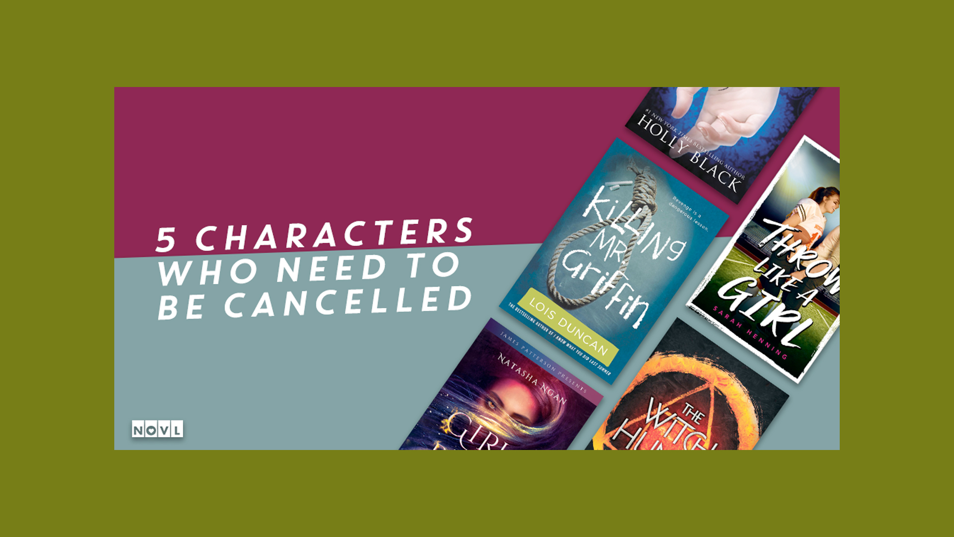 The NOVL Blog, Featured Image for Article: 5 Characters Who Need to Be Cancelled