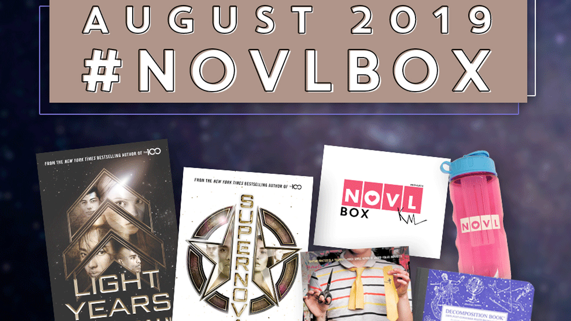 The NOVL Blog, Featured Image for Article: The August 2019 NOVLbox, curated by Kass Morgan!
