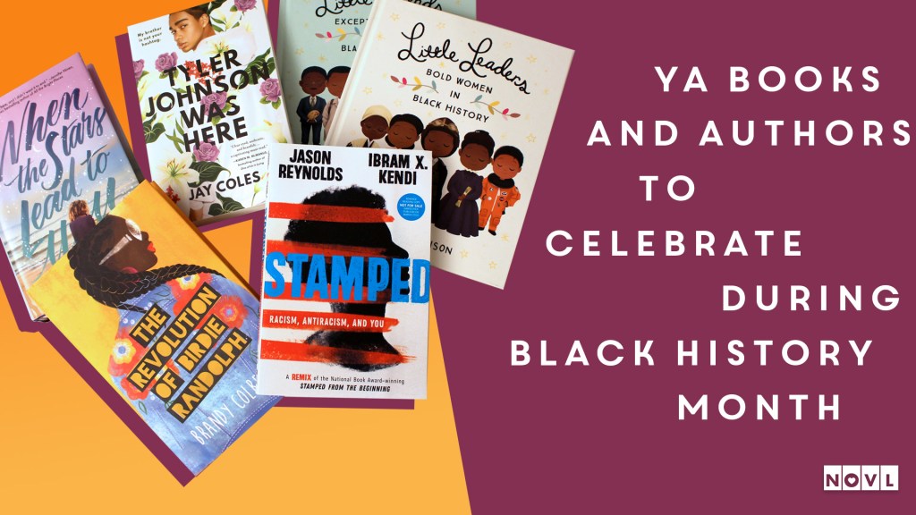 The NOVL Blog, Featured Image for Article: YA Books and Authors to Celebrate Antiracism