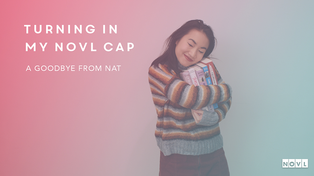 The NOVL Blog, Featured Image for Article: Turning in My NOVL Cap: A Goodbye