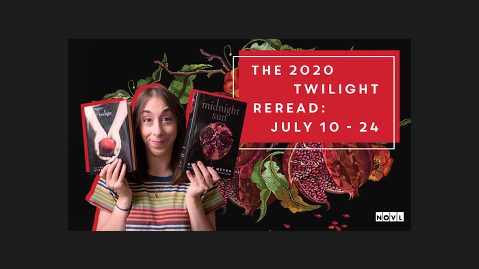 The NOVL Blog, Featured Image for Article: THE 2020 TWILIGHT REREAD: July 10 – 24