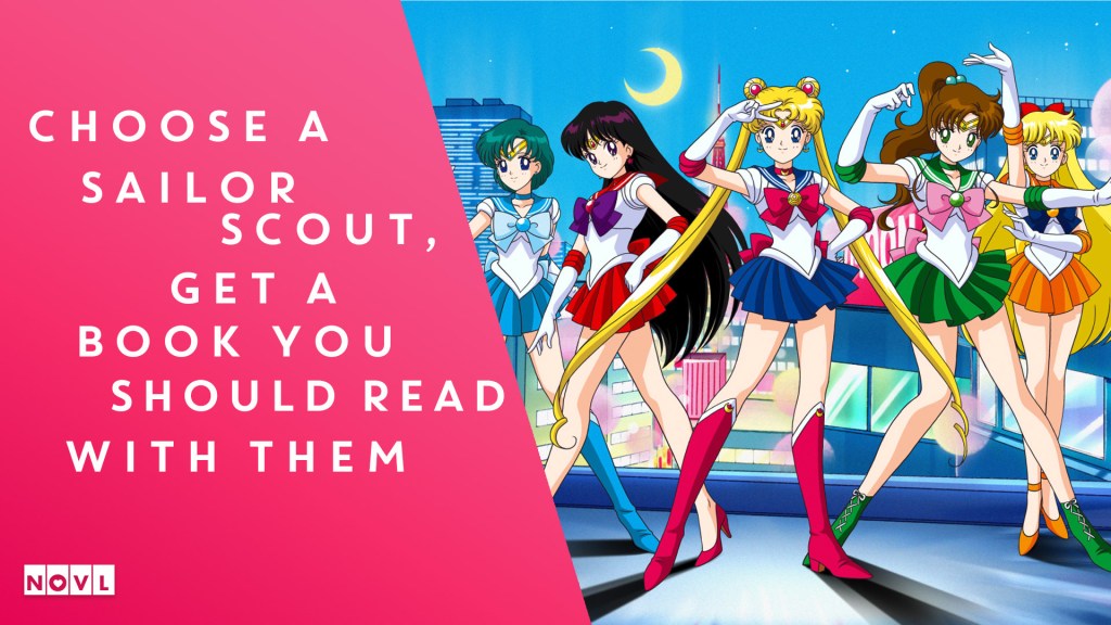 The NOVL Blog, Featured Image for Article: Choose a Sailor Scout, Get a book you should read with them!