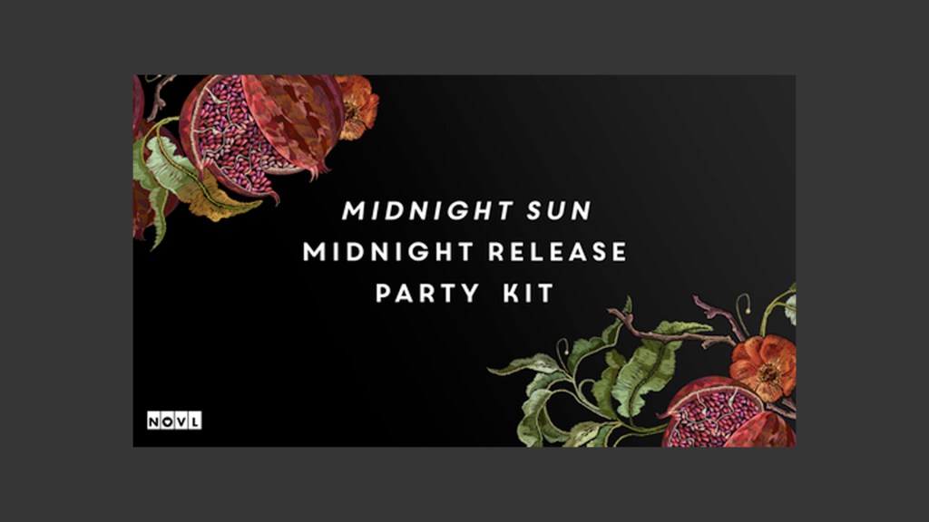 The NOVL Blog, Featured Image for Article: Midnight Sun Midnight Release Party Kit