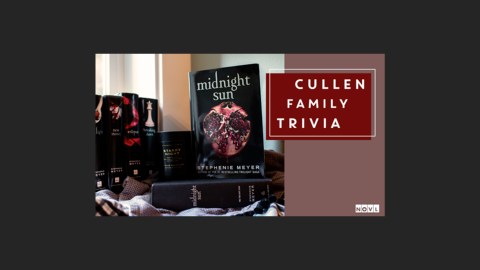 The NOVL Blog, Featured Image for Article: Cullen Family Trivia