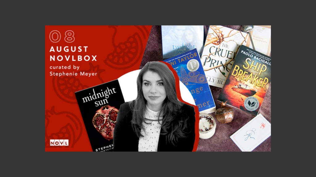 The NOVL Blog, Featured Image for Article: The August 2020 NOVLbox Curated by Stephenie Meyer