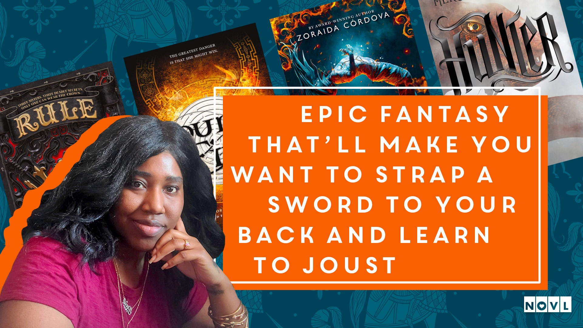 The NOVL Blog, Featured Image for Article: Epic fantasy that'll make you want to strap a sword to your back and learn to joust