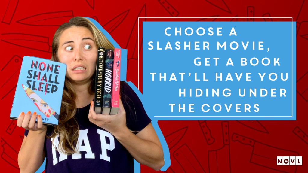 The NOVL Blog, Featured Image for Article: Pick a Slasher Movie, Get a Book That'll Have You Hiding Under the Covers