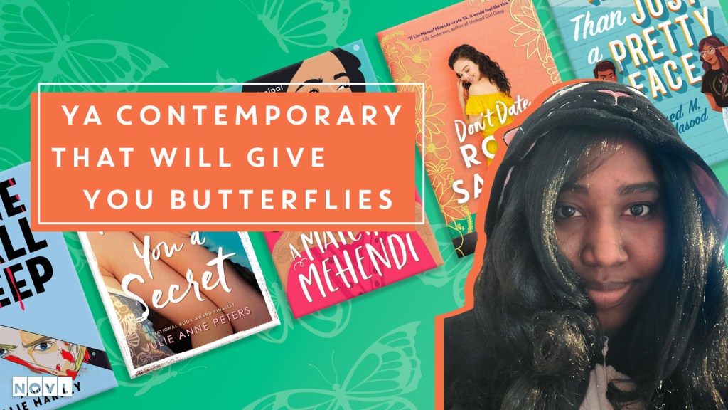The NOVL Blog, Featured Image for Article: YA Contemporary That Will Give You Butterflies