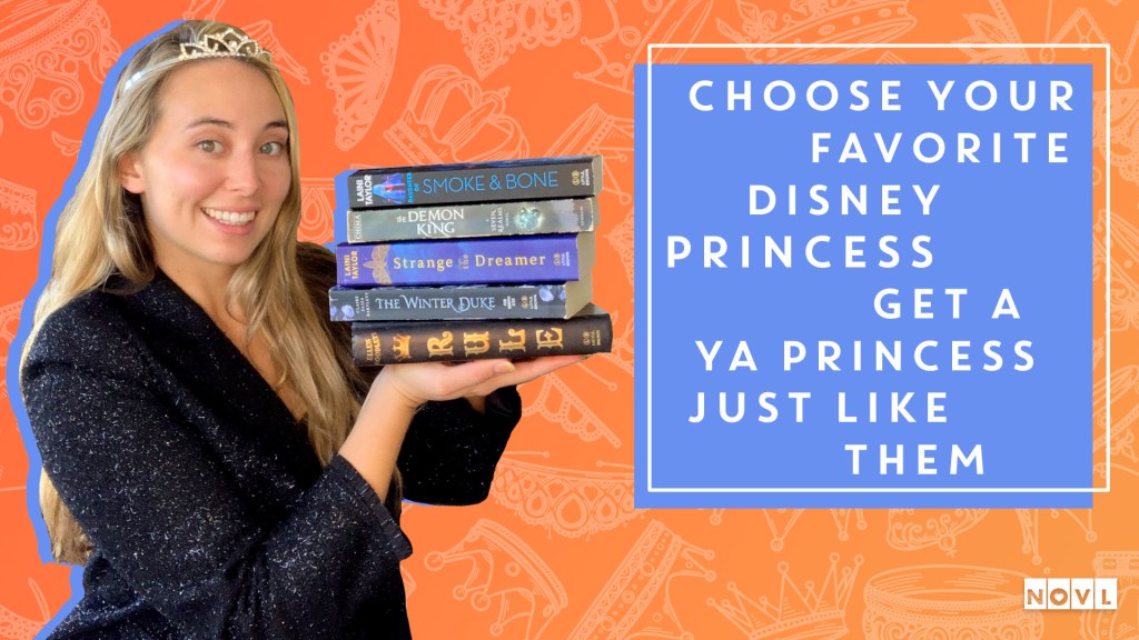 The NOVL Blog, Featured Image for Article: Choose Your Favorite Disney Princess, Get a YA Princess Just Like Them