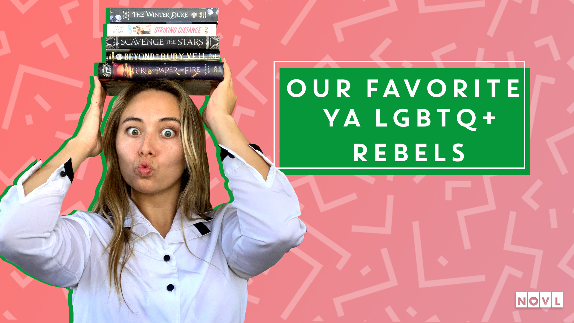The NOVL Blog, Featured Image for Article: Our Favorite YA LGBTQ+ Rebels
