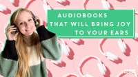 The NOVL Blog, Featured Image for Article: Audiobooks that will bring joy to your ears