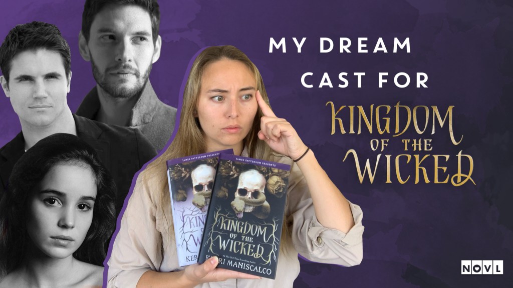 The NOVL Blog, Featured Image for Article: My Dream Cast for a Kingdom of the Wicked Adaptation