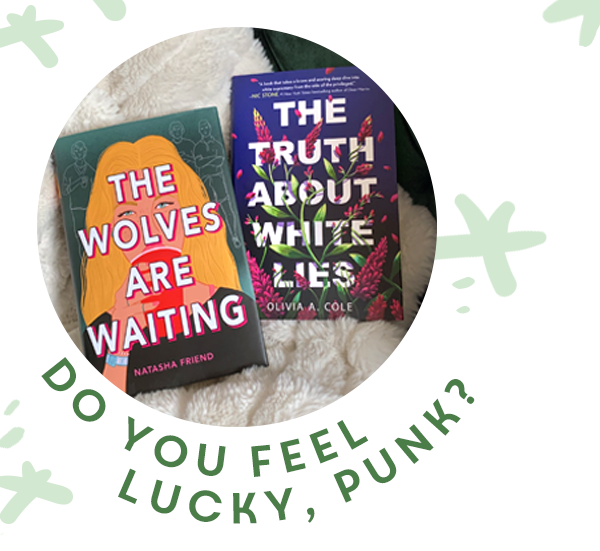 NOVL - NOVL Nation image titled 'Do you feel lucky, punk?' showcasing 'The Wolves are Waiting' and 'The Truth About White Lies'