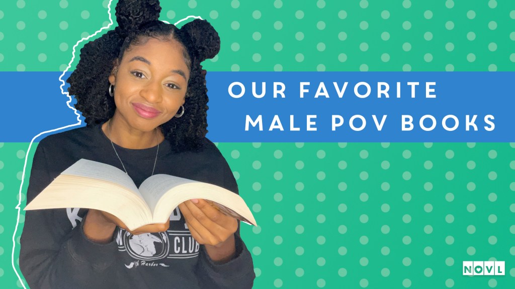 The NOVL Blog, Featured Image for Article: Our Favorite Male POV Books