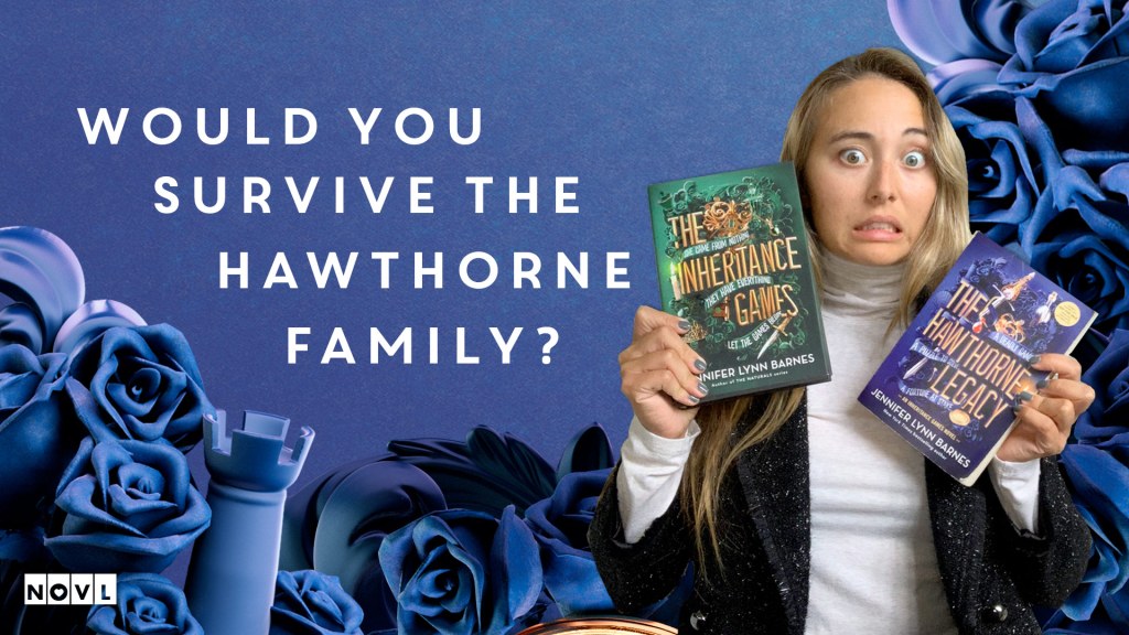 The NOVL Blog, Featured Image for Article: Would YOU Survive the Hawthorne Family?