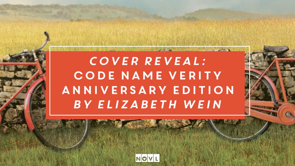 The NOVL Blog, Featured Image for Article: Cover Reveal: Code Name Verity Anniversary Edition by Elizabeth Wein