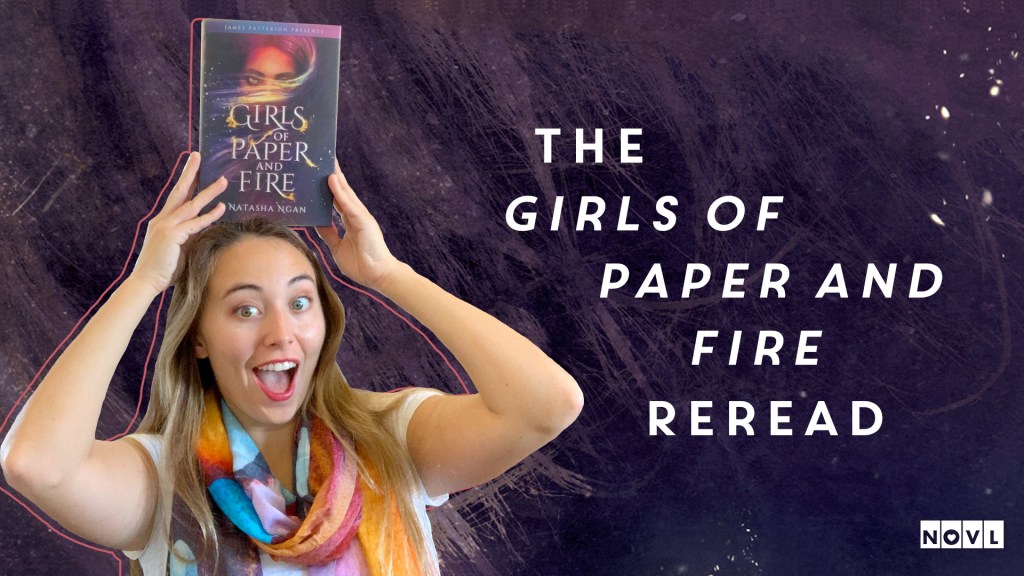 The NOVL Blog, Featured Image for Article: Girls of Paper and Fire Reread