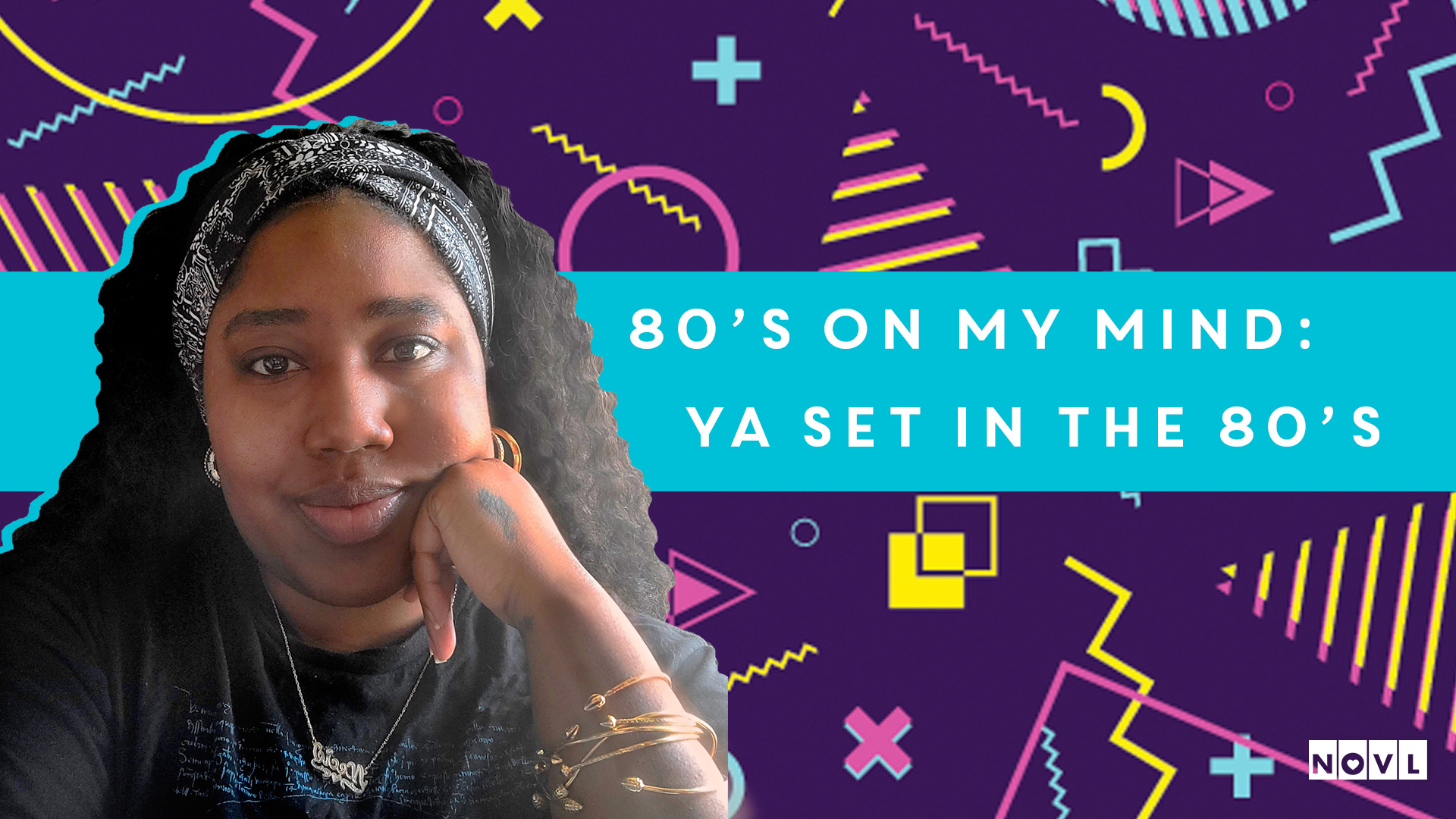 The NOVL Blog, Featured Image for Article: 80's On My Mind: YA set in the 80's