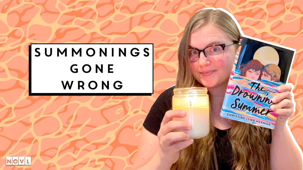 The NOVL Blog, Featured Image for Article: Summonings Gone Wrong