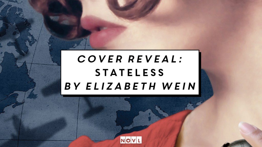 The NOVL Blog, Featured Image for Article: Cover Reveal: Stateless by Elizabeth Wein