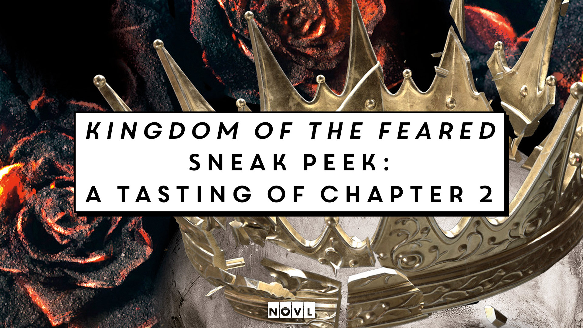 Kingdom of the Feared Sneak Peek A Tasting of Chapter 2 The NOVL