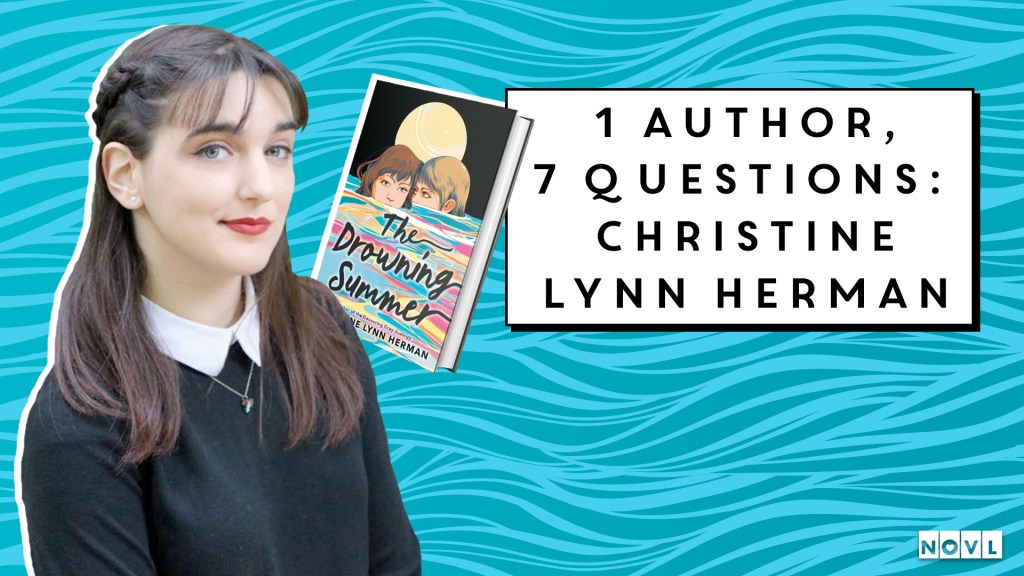 The NOVL Blog, Featured Image for Article: 1 Author, 7 Questions: Christine Lynn Herman