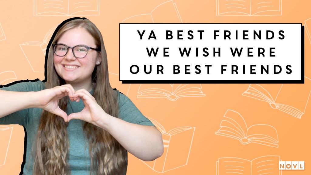 The NOVL Blog, Featured Image for Article: YA Best Friends You Wish Were Your Best Friends
