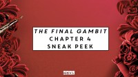 The NOVL Blog, Featured Image for Article: The Final Gambit Chapter 4 Sneak Peek
