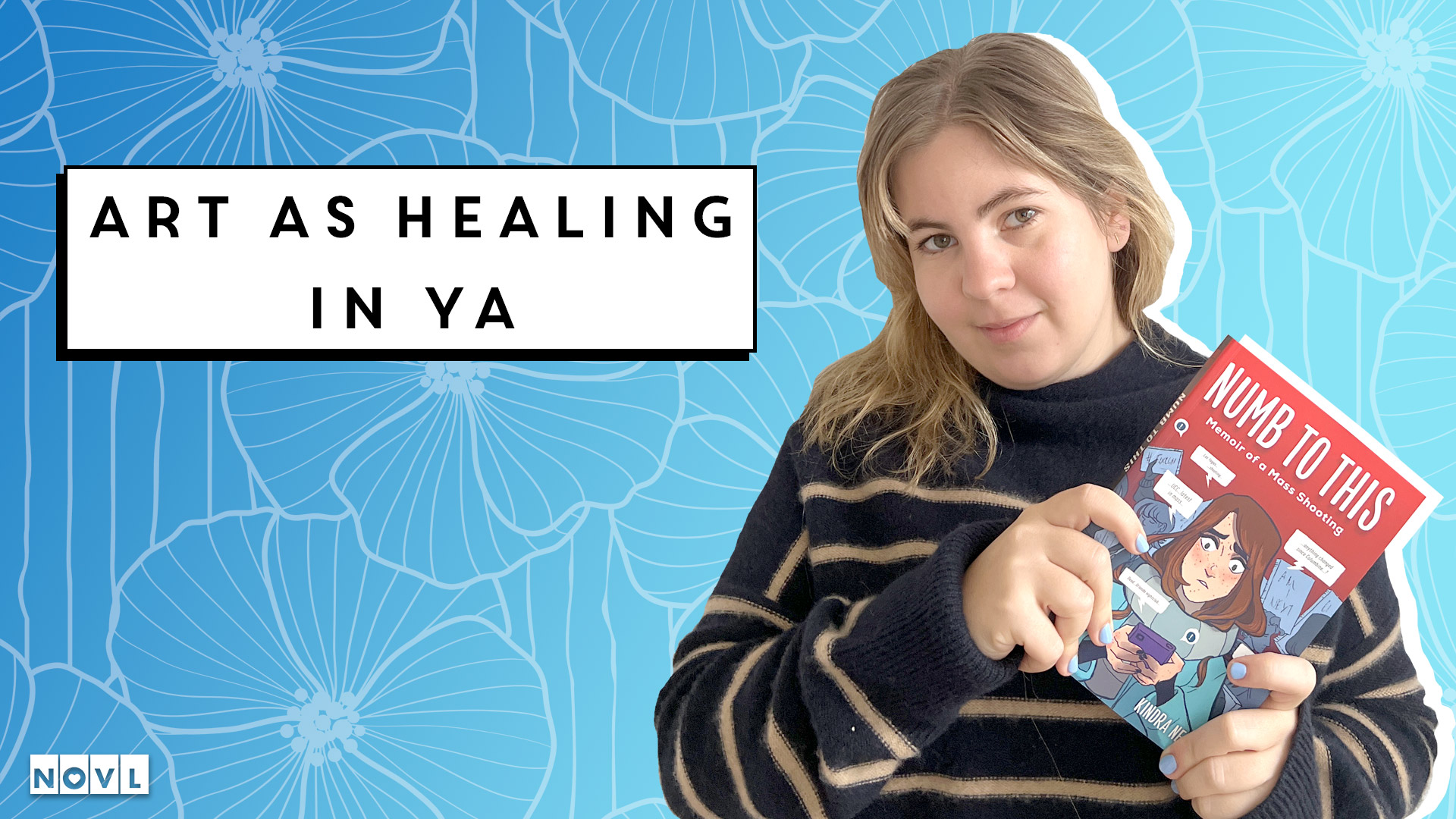 The NOVL Blog, Featured Image for Article: Art as Healing in YA