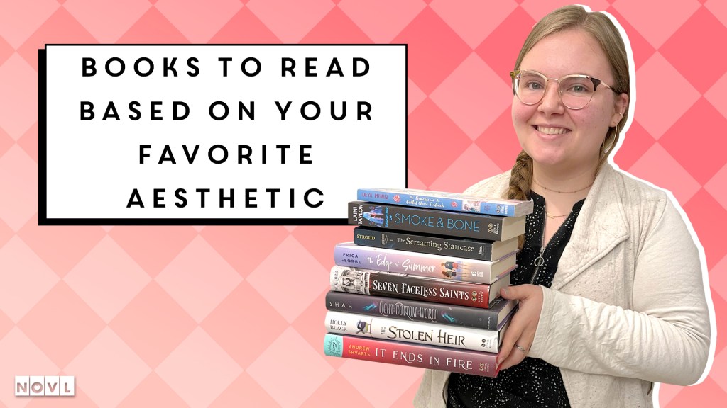 The NOVL Blog, Featured Image for Article: Books to Read Based on Your Favorite Aesthetic