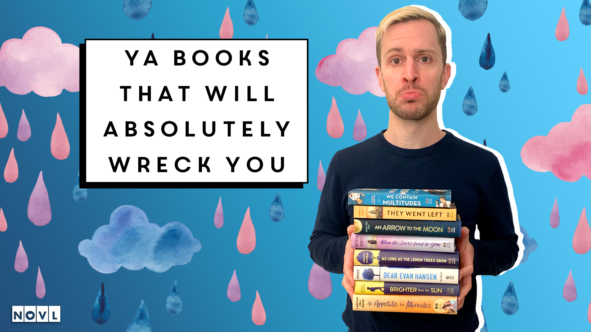NOVL Blog - YA Books That Will Absolutely Wreck You