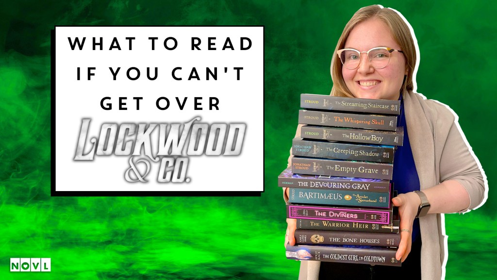 The NOVL Blog, Featured Image for Article: What to Read If You Can't Get Over Lockwood & Co.