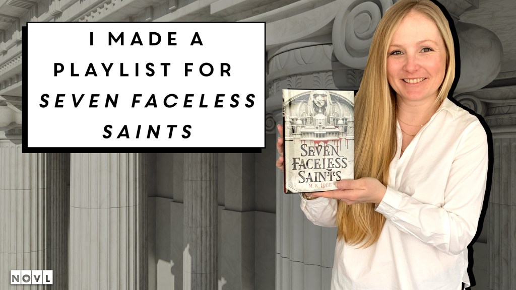 The NOVL Blog, Featured Image for Article: I Made a Playlist for Seven Faceless Saints