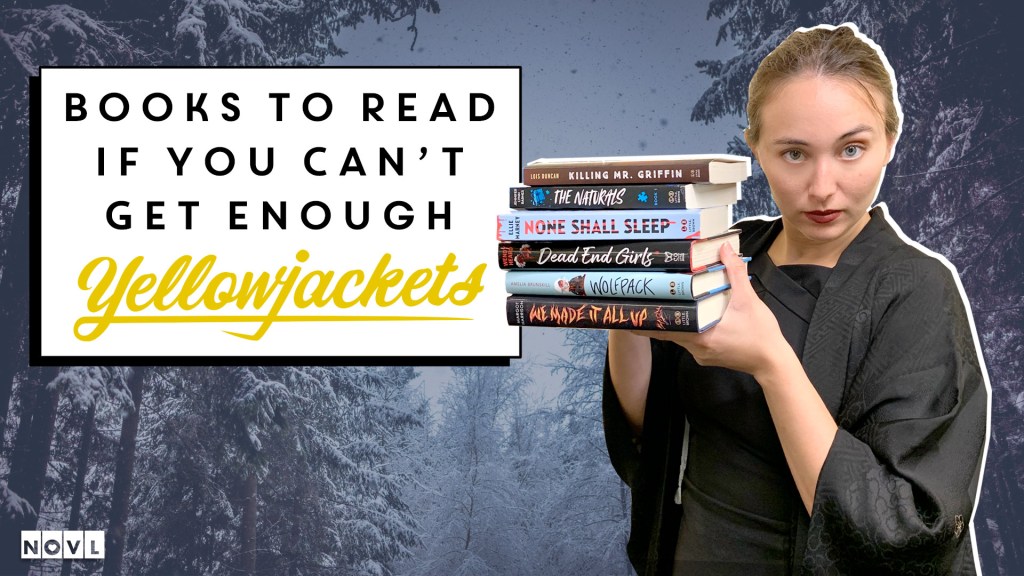 The NOVL Blog, Featured Image for Article: Books to Read If You Can’t Get Enough Yellowjackets