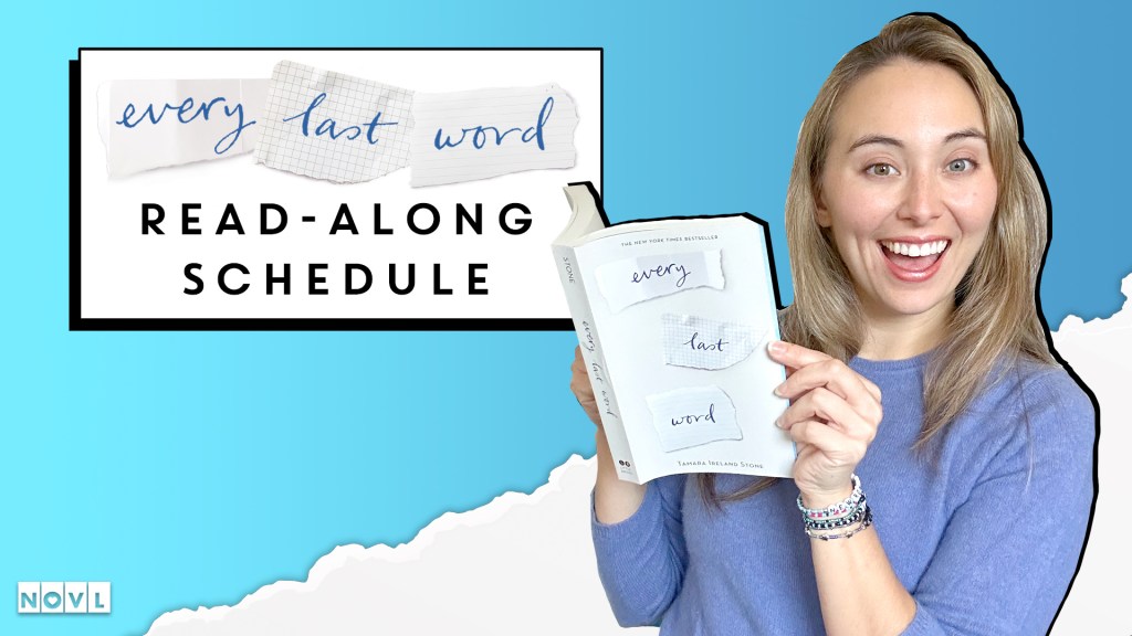 The NOVL Blog, Featured Image for Article: Every Last Word Read-Along Schedule