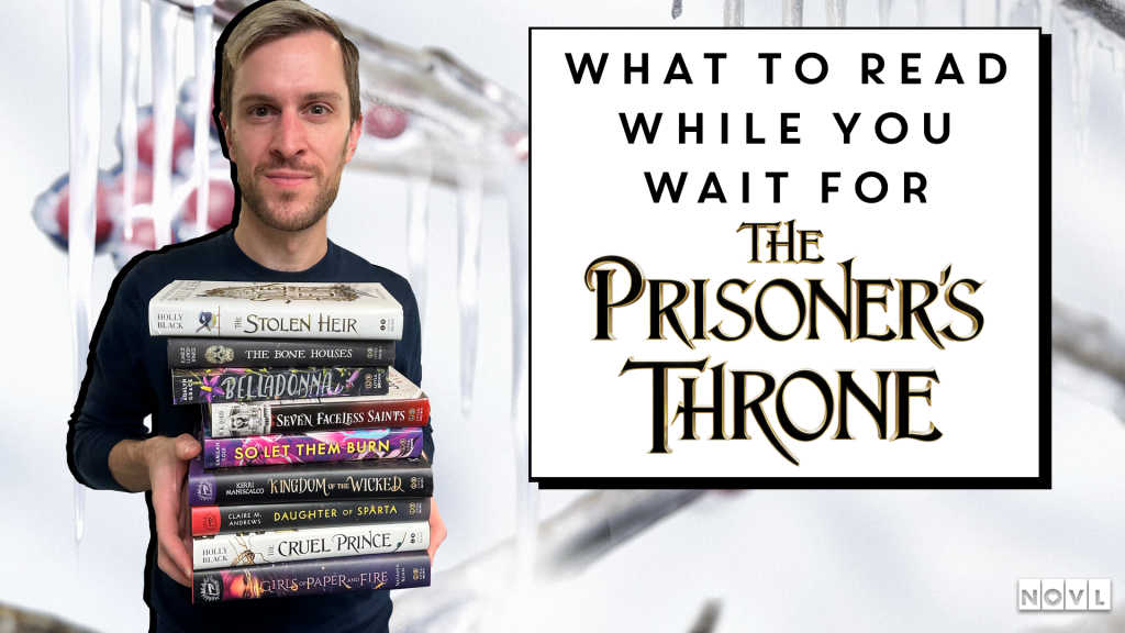 The NOVL blog: What to Read While You Wait for The Prisoner's Throne