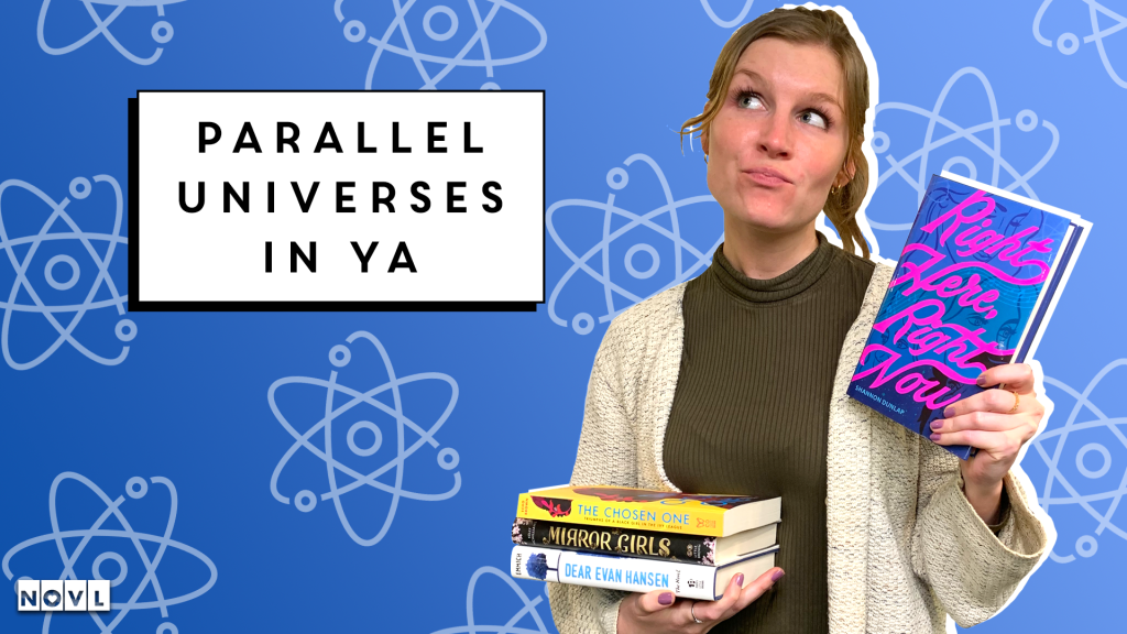 NOVL Blog - Parallel Universes in YA