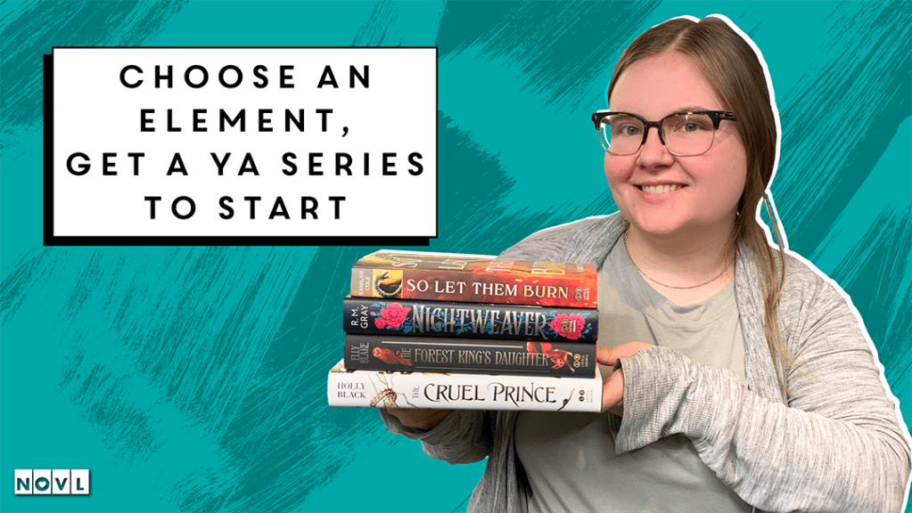 NOVL Blog: Choose an Element, Get a YA Series to Start