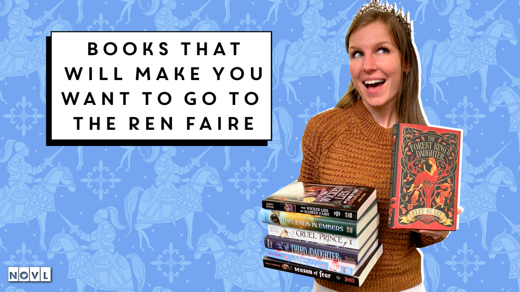NOVL Blog: Books That Will Make You Want to Go to the Ren Faire