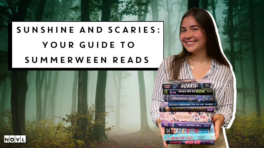 NOVL Blog: Sunshine and Scaries: Your Guide to Summerween Reads
