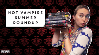 NOVL Blog: Hot Vampire Summer