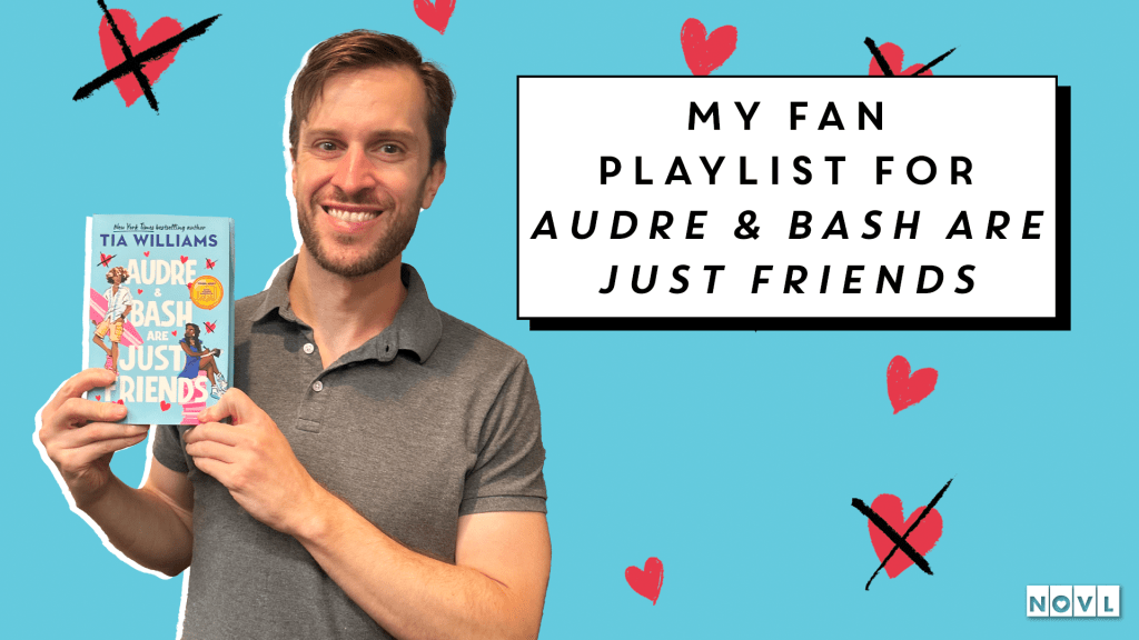 My Fan Playlist for Audre & Bash Are Just Friends