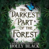 The Darkest Part of the Forest