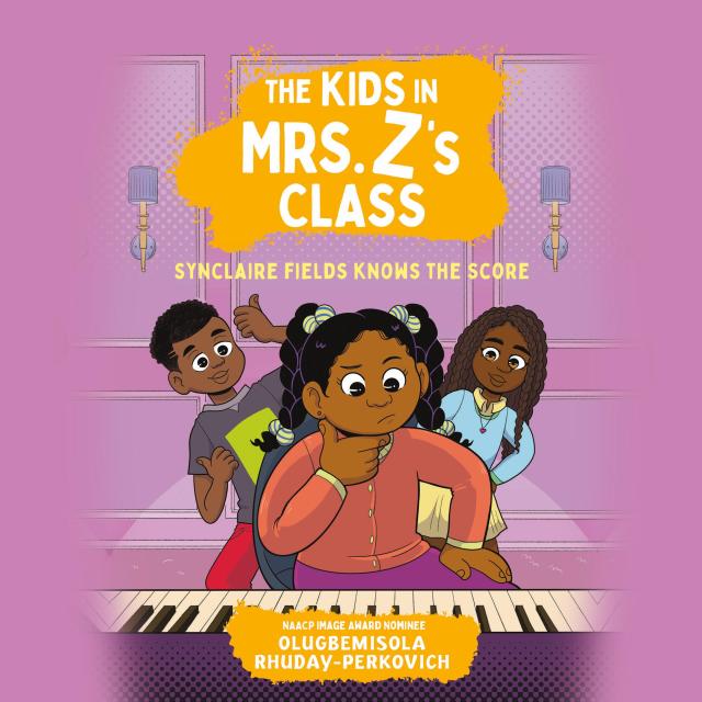 The Kids in Mrs. Z’s Class: Synclaire Fields Knows the Score